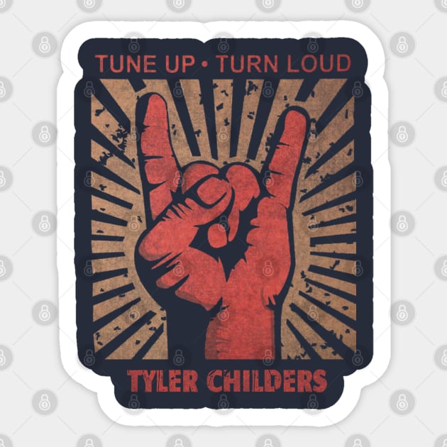 Tune up . Turn loud Tyler Childers Sticker by MenGemeyMashkan